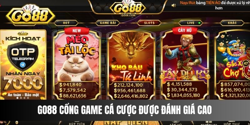 Go88 cổng game cá cược được đánh giá cao 