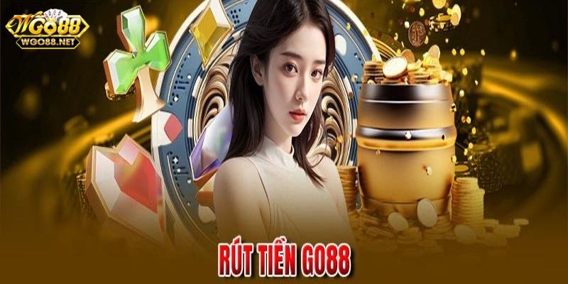 rút tiền Go88